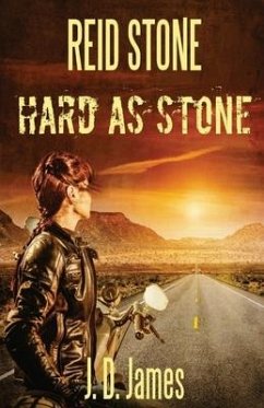 Reid Stone: Hard as Stone - James, J. D.