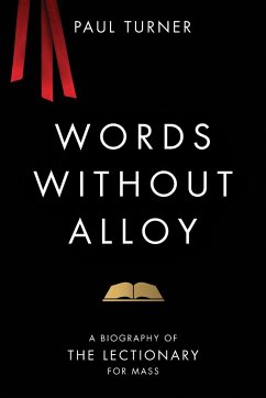 Words Without Alloy - Turner, Paul