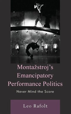 Cover Monta¿stroj's Emancipatory Performance Politics