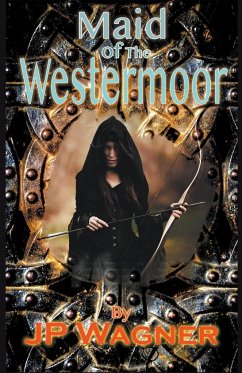 Maid of the Westermoor - Wagner, J P