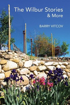 The Wilbur Stories & More - Vitcov, Barry