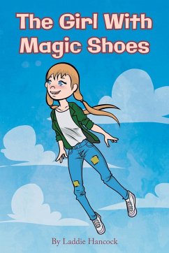 The Girl With Magic Shoes - Hancock, Laddie