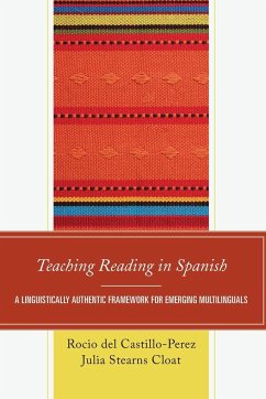 Teaching Reading in Spanish - del Castillo-Perez, Rocio; Cloat, Julia Stearns