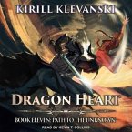 Dragon Heart: Book 11: Path to the Unknown
