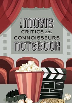 The Movie Critics and Connoisseurs Notebook - Blank Classics