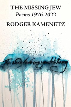 The Missing Jew - Kamenetz, Rodger