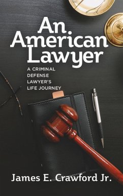 An American Lawyer - Crawford, James E