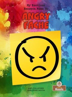 Angry (Fache) Bilingual Eng/Cre - Culliford, Amy