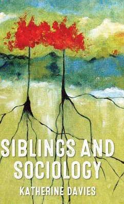 Siblings and sociology - Davies, Katherine