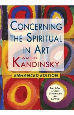 Concerning the Spiritual in Art (Enhanced) - Kandinsky, Wassily