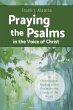 Praying the Psalms in the Voice of... - Bild 1