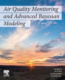 Air Quality Monitoring and Advanced Bayesian Modeling Air Quality Monitoring and Advanced Bayesian Modeling