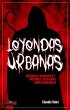 Leyendas Urbanas - Bild 1