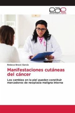 Manifestaciones cutáneas del cáncer - Brezó García, Rebeca