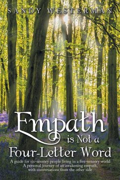 Empath Is Not a Four-Letter Word - Westerman, Sandy