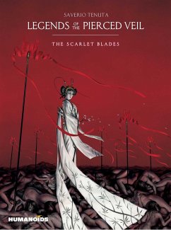 Legends of the Pierced Veil: The Scarlet Blades - Tenuta, Saverio