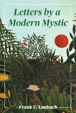 Cover Letters By A Modern Mystic: Excerpts from Letters Written at Dansalan, Lake Lanao, Philippine Islands, to His Father