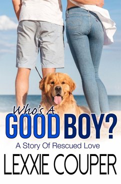 Who's A Good Boy? - Couper, Lexxie