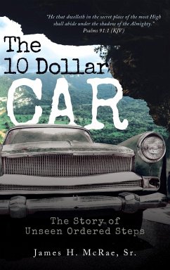 The 10 Dollar Car - McRae, James H.