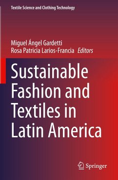 Sustainable Fashion and Textiles in Latin America