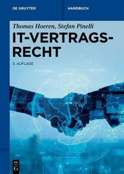 IT-Vertragsrecht (eBook, ePUB) - Hoeren, Thomas; Pinelli, Stefan
