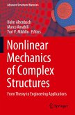 Nonlinear Mechanics of Complex Structures