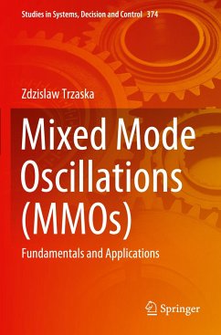 Mixed Mode Oscillations (MMOs) - Trzaska, Zdzislaw