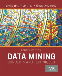 Data Mining (eBook, ePUB) - Han, Jiawei; Pei, Jian; Tong, Hanghang