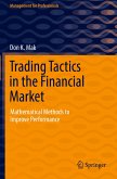 Trading Tactics in the Financial Market