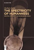 The Spectricity of Humanness (eBook, ePUB)