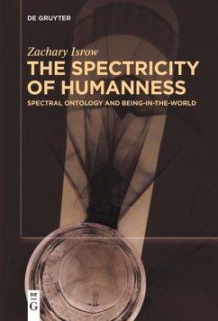 Cover The Spectricity of Humanness (eBook, ePUB)