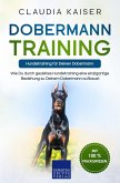 Dobermann Training - Hundetraining für Deinen Dobermann (eBook, ePUB)