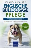 Englische Bulldogge Pflege (eBook, ePUB)
