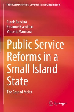 Public Service Reforms in a Small Island State - Bezzina, Frank;Camilleri, Emanuel;Marmarà, Vincent