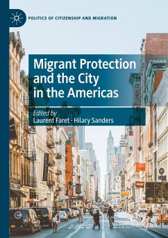 Migrant Protection and the City in the Americas