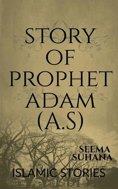 Cover Story Of Prophet Adam (A.S)