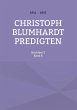 Christoph Blumhardt Predigten - Bild 1