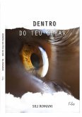 DENTRO DO TEU OLHAR (eBook, ePUB)
