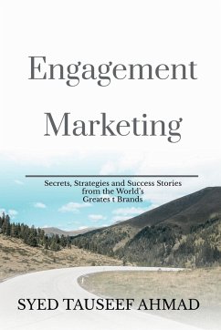 Engagement Marketing - Tauseef, Syed