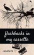Flashbacks in my Cassette - Bild 1