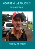 OCORRÊNCIAS POLICIAIS (eBook, ePUB) OCORRÊNCIAS POLICIAIS (eBook, ePUB)