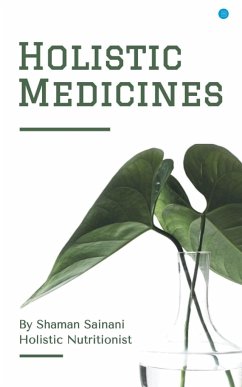 Holistic Medicines - Sainani