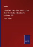 Annalen des historischen Vereins für den Niederrhein, insbesondere die alte Erzdiöcese Köln