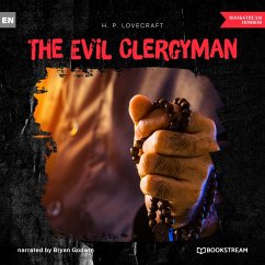 The Evil Clergyman (MP3-Download) - Lovecraft, H. P.