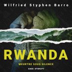 Rwanda. Meurtre Sous Silence (MP3-Download)