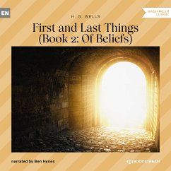 First and Last Things (MP3-Download) - Wells, H. G.