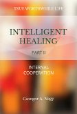 Intelligent Healing (eBook, ePUB)