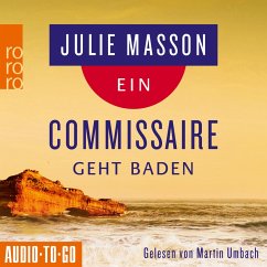 Ein Commissaire geht baden (MP3-Download) - Masson, Julie
