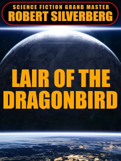 Lair of the Dragonbird (eBook, ePUB)