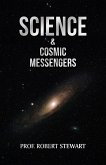 Science & Cosmic Messengers (eBook, ePUB)